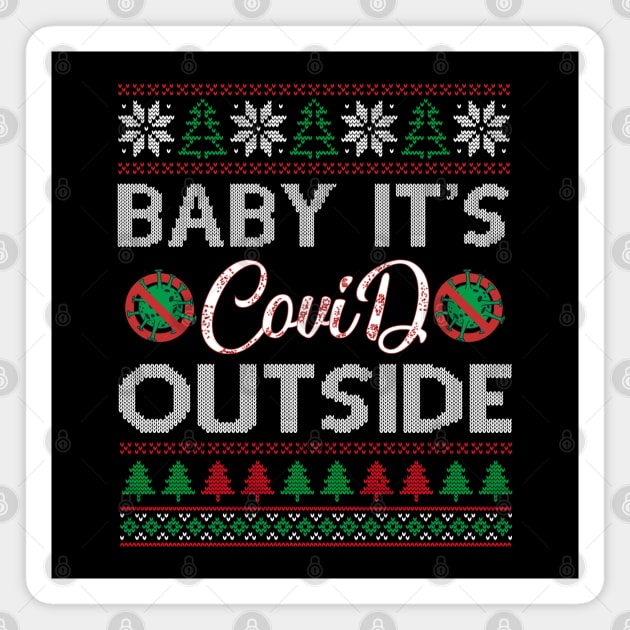 Baby It's COVID Outside 2020 Christmas Magnet by Mr.Speak